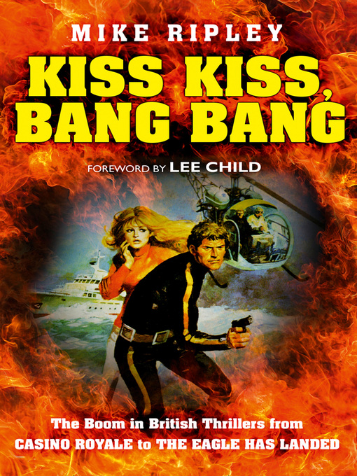 Title details for Kiss Kiss, Bang Bang by Mike Ripley - Available
